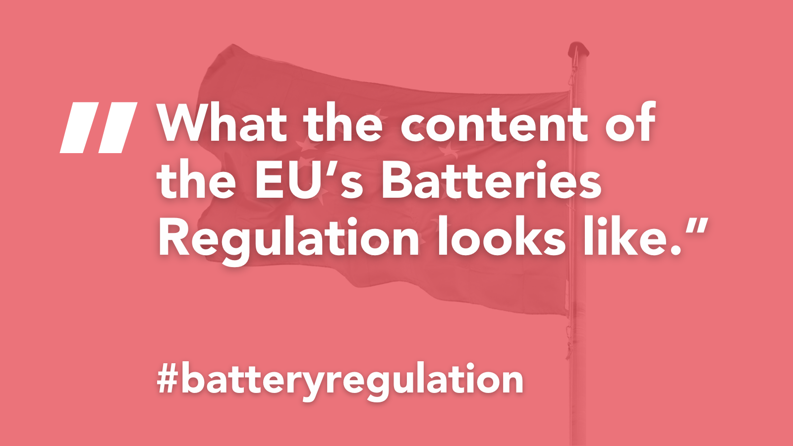 #BatteryRegulation: The content of the upcoming Batteries Regulation has been published—specifications regarding producer responsibility incoming